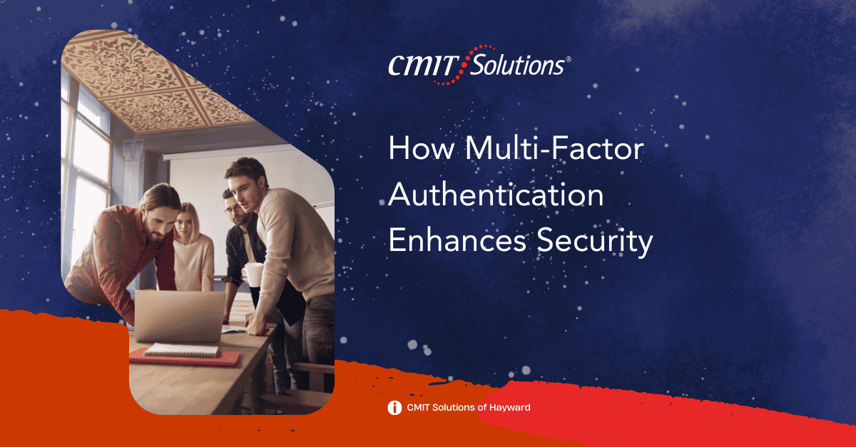 How Multi-Factor Authentication (MFA) Enhances Security for Your Business